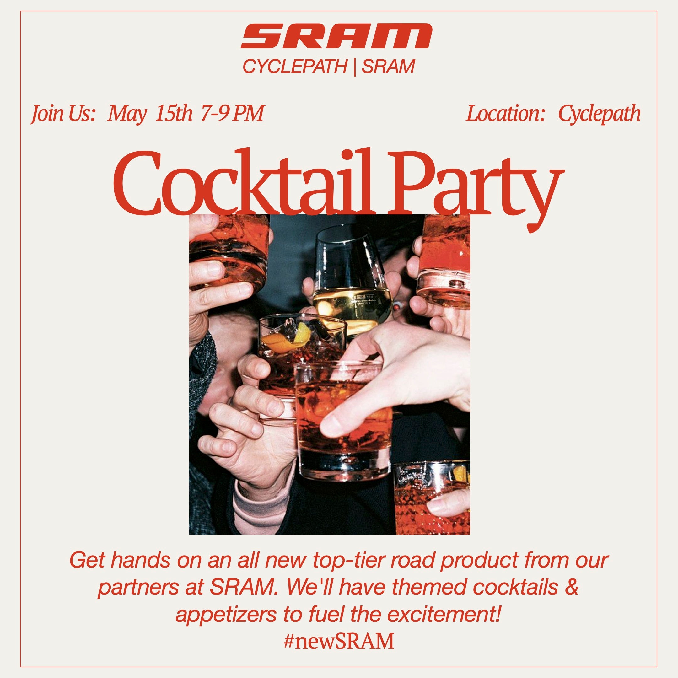 Sram Cocktail Party