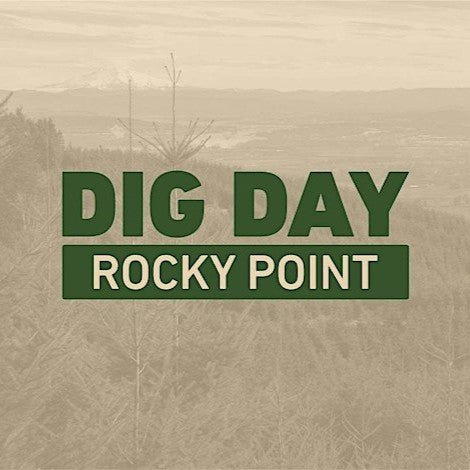 2/8 - Rocky Point Dig Day with NWTA - Cyclepath PDX