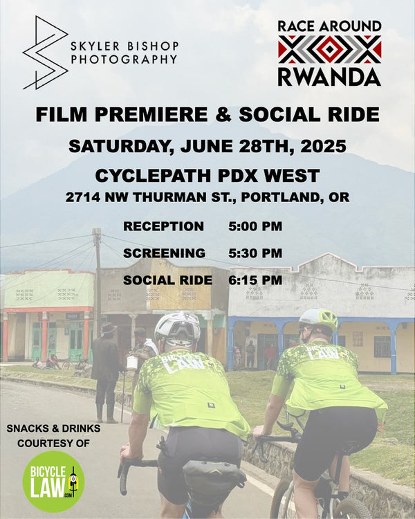 6/28 - Race Around Rwanda - Film Screening & Social Ride - Cyclepath PDX