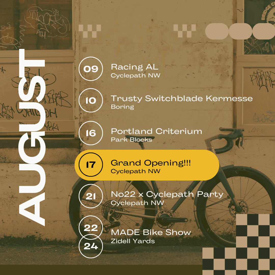August Events - NW Grand Opening, MADE, Racing, Rides! - Cyclepath PDX