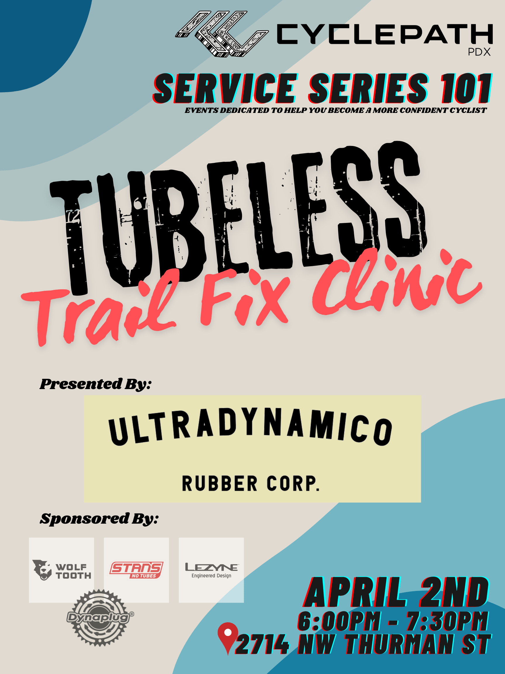 Tubeless Trail Fix Clinic - Presented by ULTRADYNAMICO - Cyclepath PDX